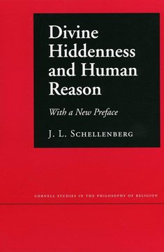 Divine Hiddenness and Human Reason (Cornell Studies in the Philosophy of Religion)
